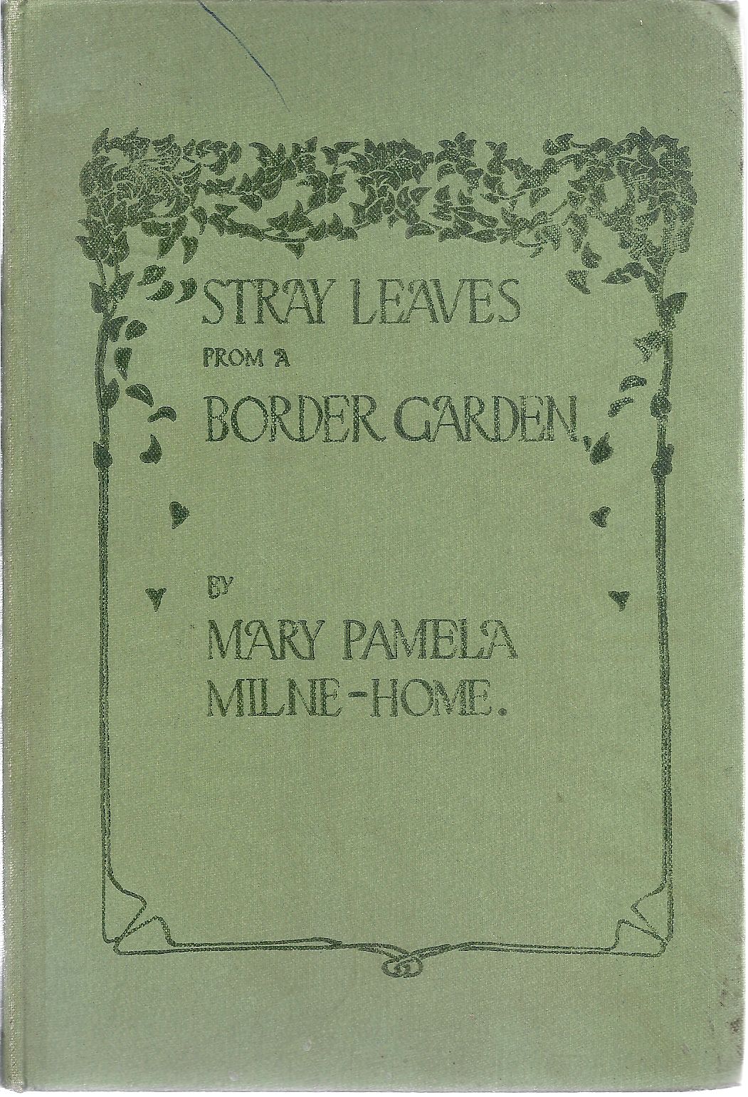 Image for Stray Leaves From a Border Garden