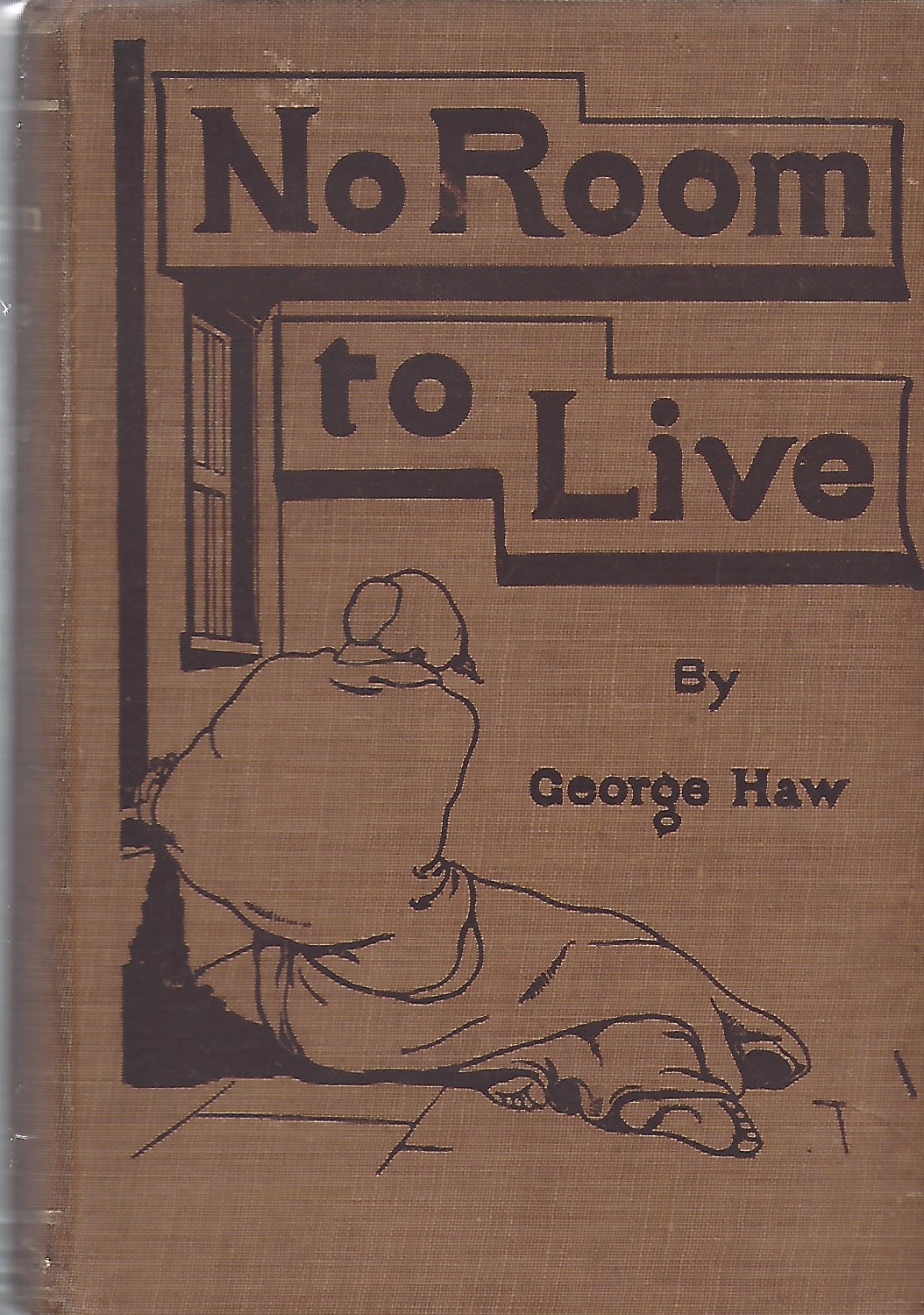 Image for No Room to Live. The plaint of Overcrowded London ... With an introduction by Sir Walter Besant
