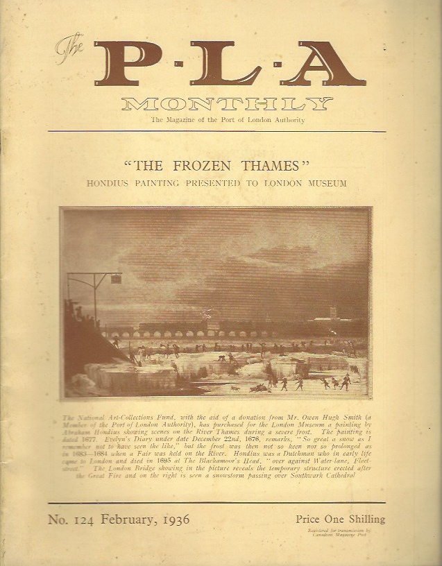 The P.L.A. Monthly - The Magazine of the Port of London Authority, No 124, February 1936 Image for The P.L.A. Monthly - The Magazine of the Port of London Authority, No 124, February 1936