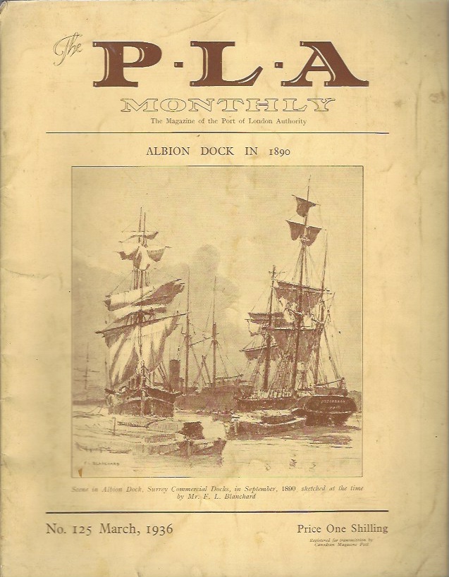 Image for The P.L.A. Monthly - The Magazine of the Port of London Authority, No 125, March 1936