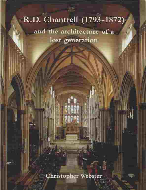 Image for R. D. Chantrell (1793-1872) and the architecture of a lost generation