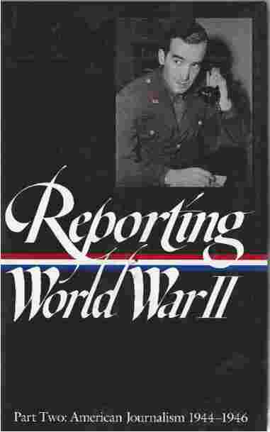 Image for Reporting WW2 Pt.2: Us Journalism