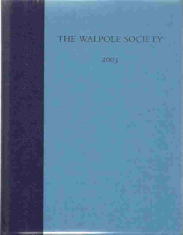 Image for The Sixty-fifth Volume of the Walpole Society 2003