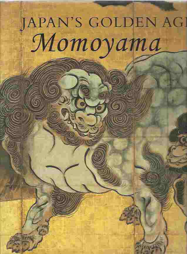 Image for Japan's Golden Age Momoyama