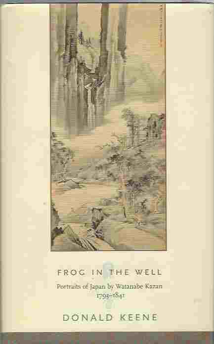 Image for Frog in the Well Portraits of Japan by Watanabe Kazan, 1793-1841