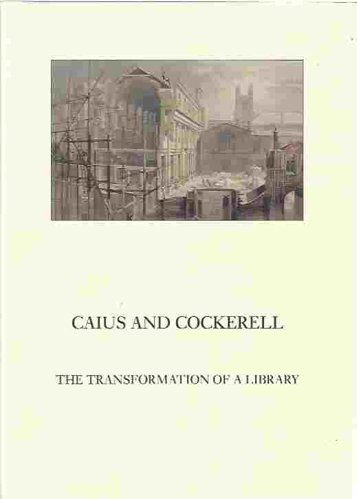 Image for Caius and Cockerell The Transformation of a Library