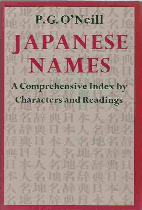 Image for Japanese Names A Comprehensive Index by Characters and Readings