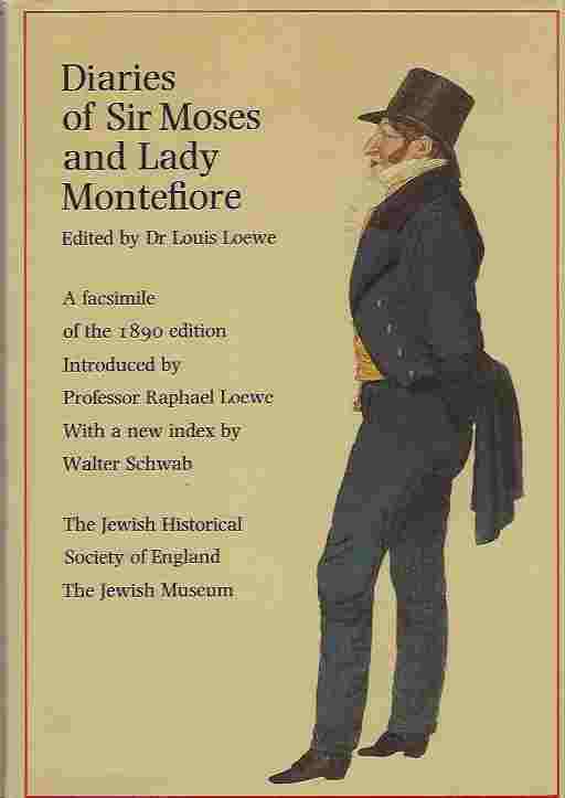 Image for Diaries Of Sir Moses And Lady Montefiore. A Facsimile Of The 1890 Edition.
