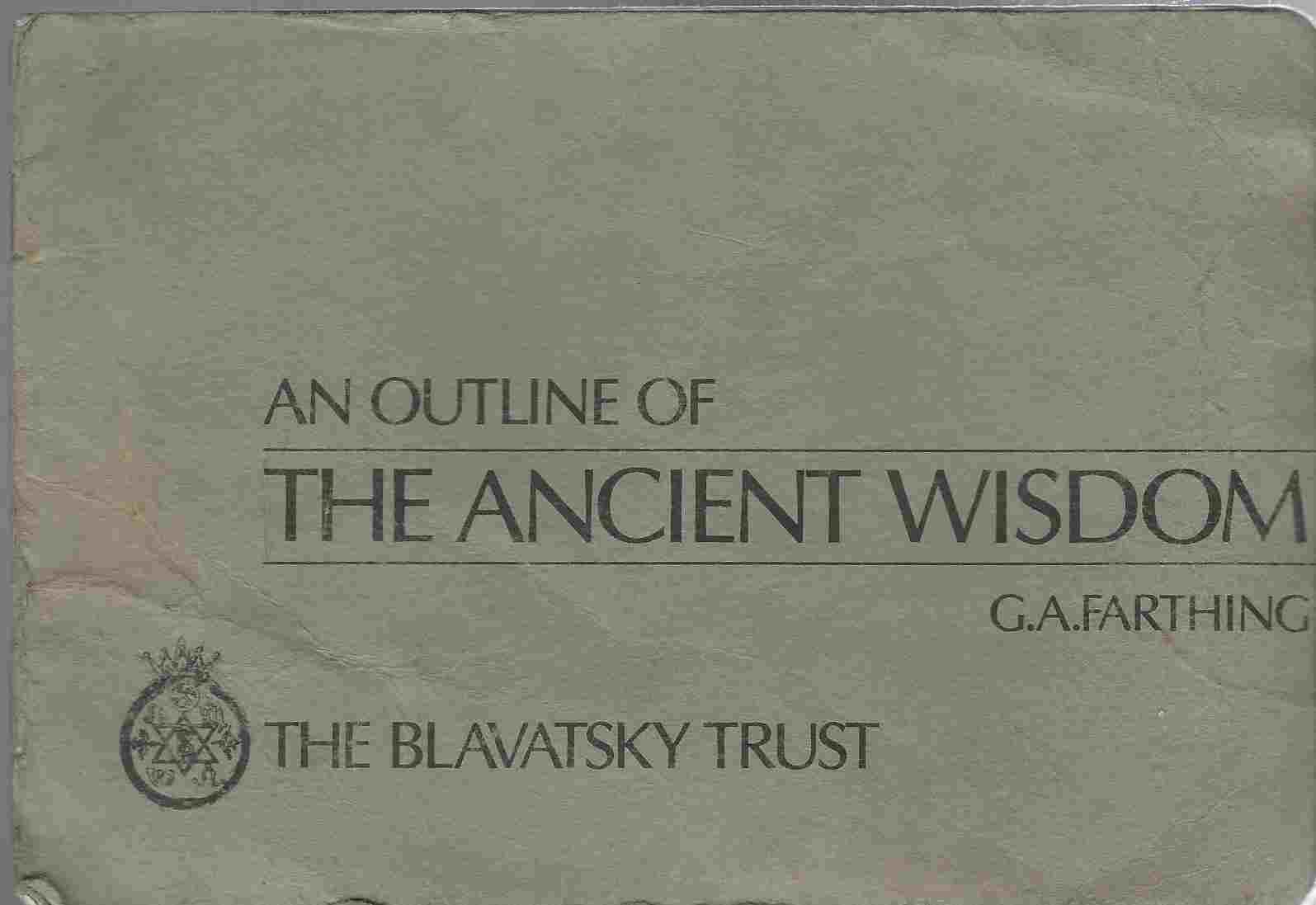 Image for An Outline of the Ancient Wisdom