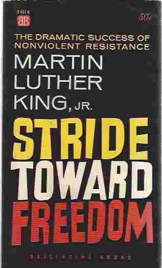 Stride Toward Freedom Image for Stride Toward Freedom