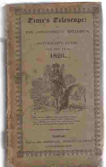Image for Time's Telescope for 1826; or A Complete Guide to the Almanack......Astronomical Occurrences in every month....