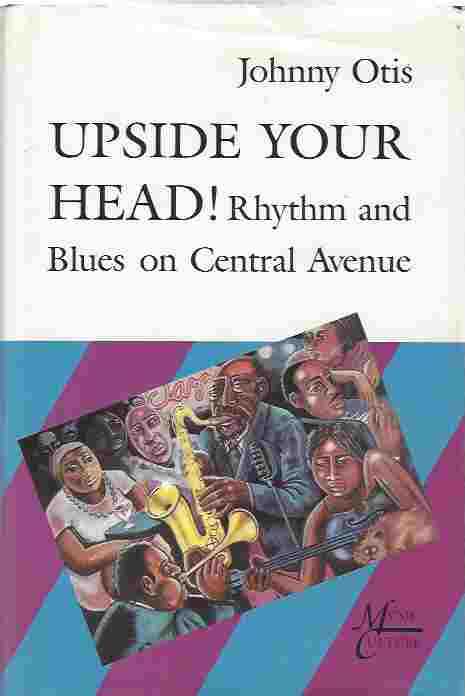 Image for Upside Your Head! Rhythm and Blues on Central Avenue