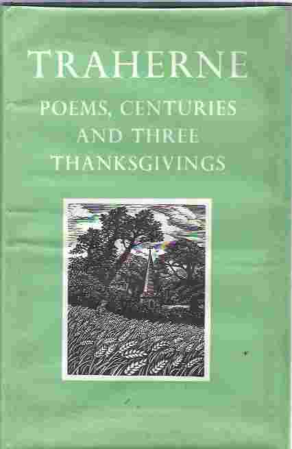 Thomas Traherne: Poems, Centuries, and Three Thanksgivings Image for Thomas Traherne: Poems, Centuries, and Three Thanksgivings
