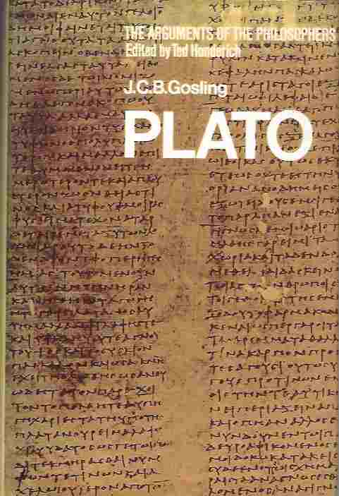 Plato : The Arguments of the Philosophers Series Image for Plato : The Arguments of the Philosophers Series