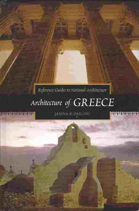 Image for Architecture of Greece Reference Guides to National Architecture Series