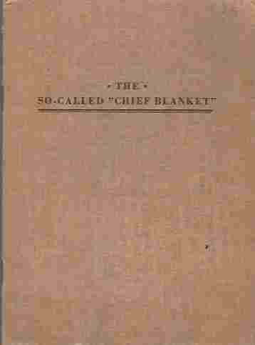 Image for The so-called " chief blanket "