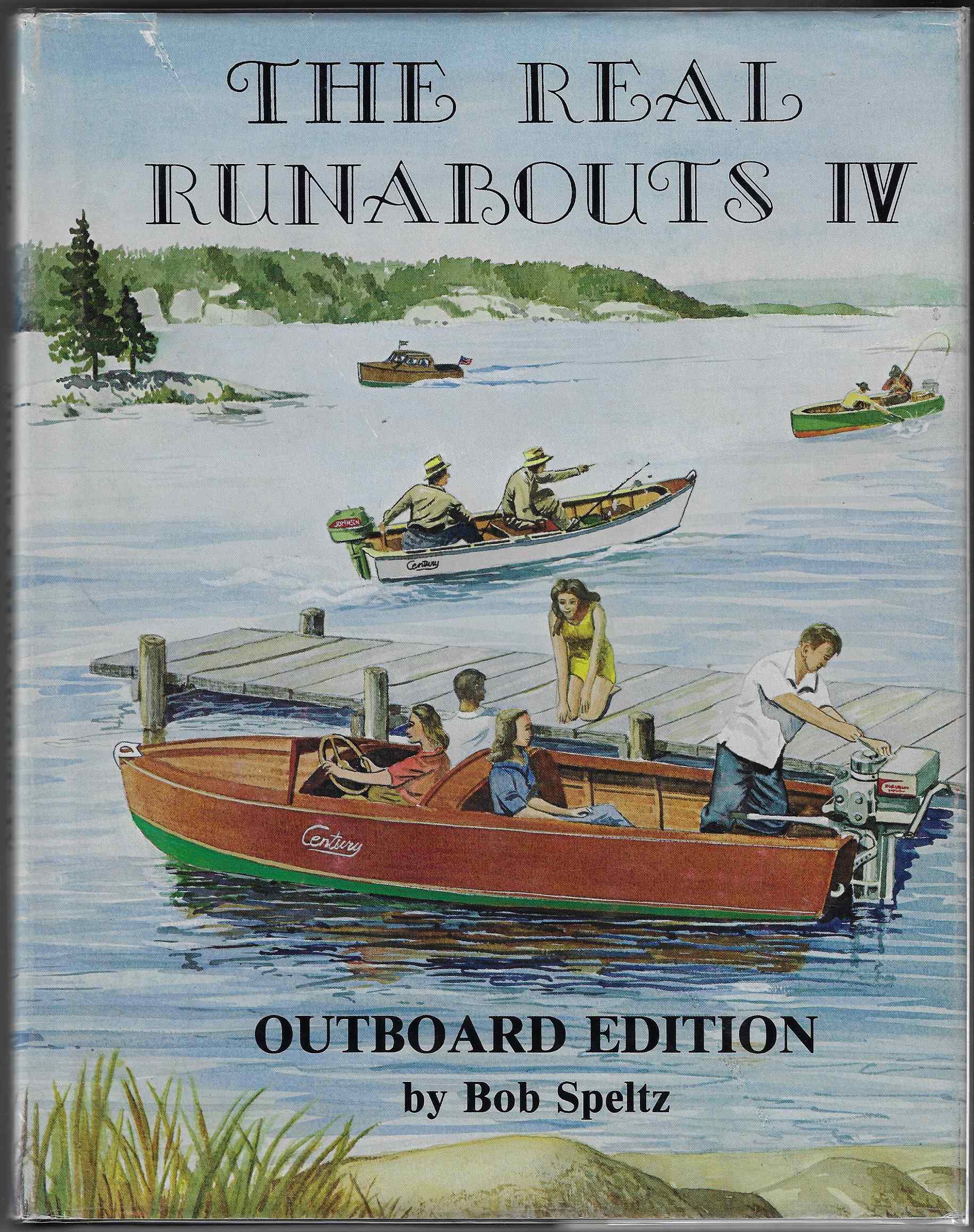 Image for The Real Runabouts IV -- Outboard Edition