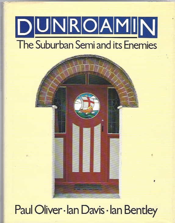 Image for Dunroamin -- Suburban Semi and Its Enemies
