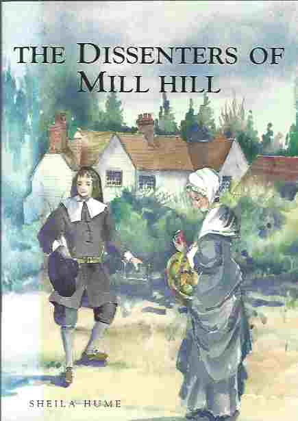 Image for The Dissenters of Mill Hill
