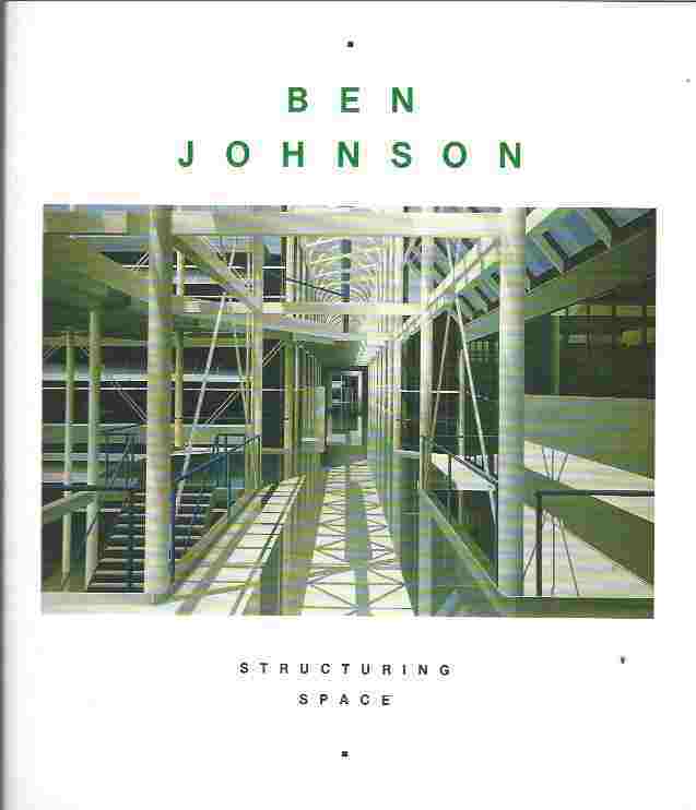 Image for Ben Johnson - Structuring Space