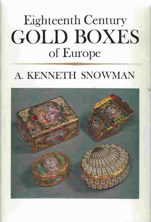 Image for Eighteenth Century Gold Boxes of Europe
