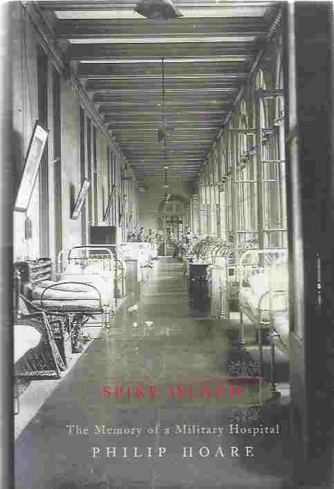 Image for Spike Island The Memory of a Military Hospital