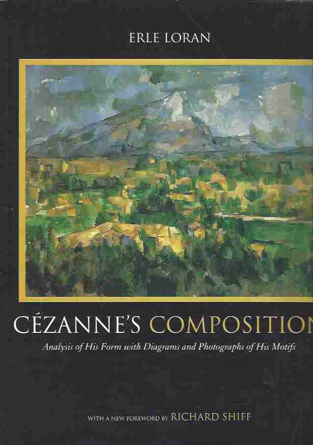 Image for Cezanne's Composition: Analysis of His Form with Diagrams and Photographs of His Motifs