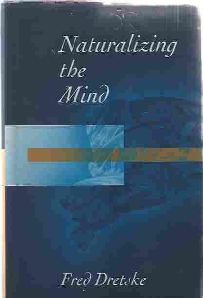 Image for Naturalizing the Mind