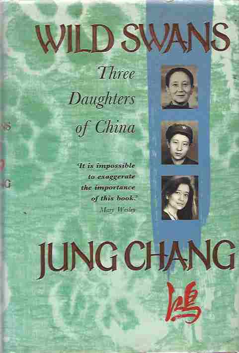Image for Wild Swans Three Daughters of China