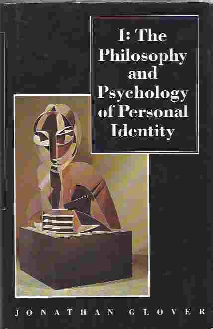 Image for I: The Philosophy And Psychology of Personal Identity