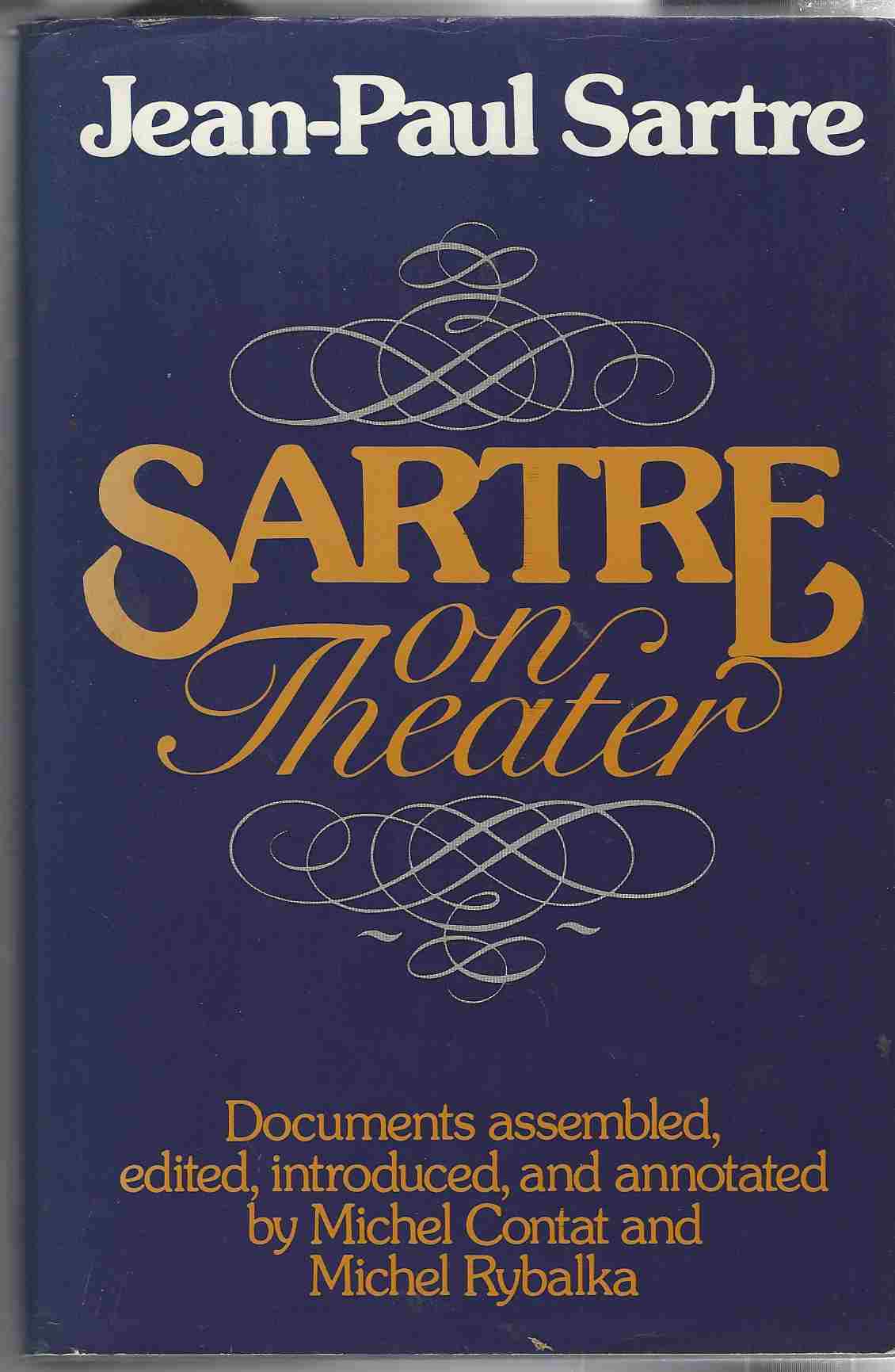 Image for Sartre on Theater Documents assembled, edited, introduced & annotated by Michel Contat & Michel Rybalka