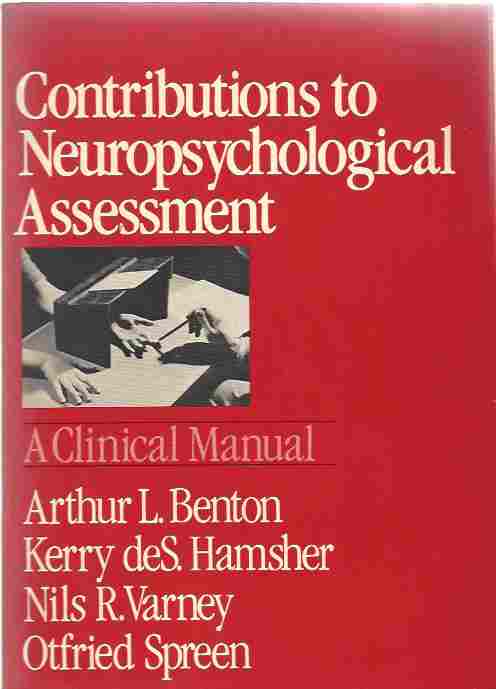 Image for Contributions to Neuropsychological Assessment A Clinical Manual