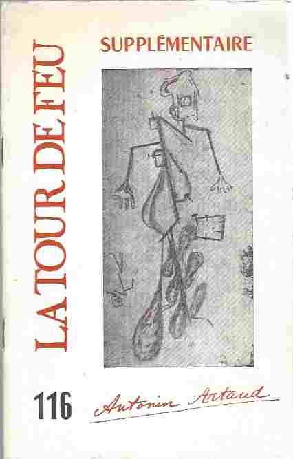 Image for La Tour de Feu 116 : Antonin Artaud. Supplementaire. Decembre 1972