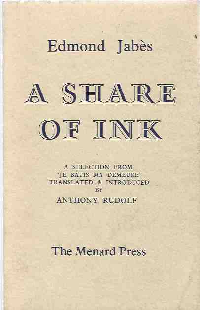 Image for A Share of Ink -- A Selection from ' Je Batis Demeure'