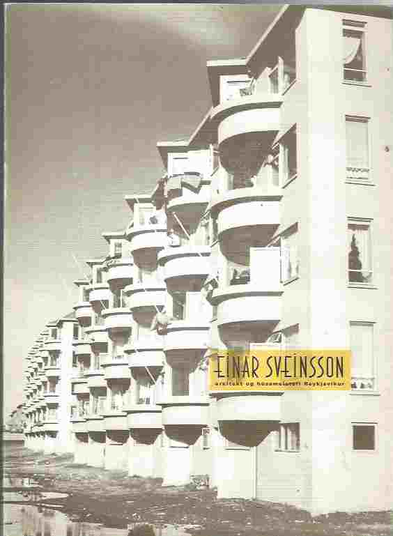 Image for Einar Sveinsson arkitekt og hu´sameistari Reykjavi´kur