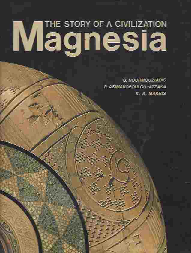 Image for Magnesia The Story of a Civilization