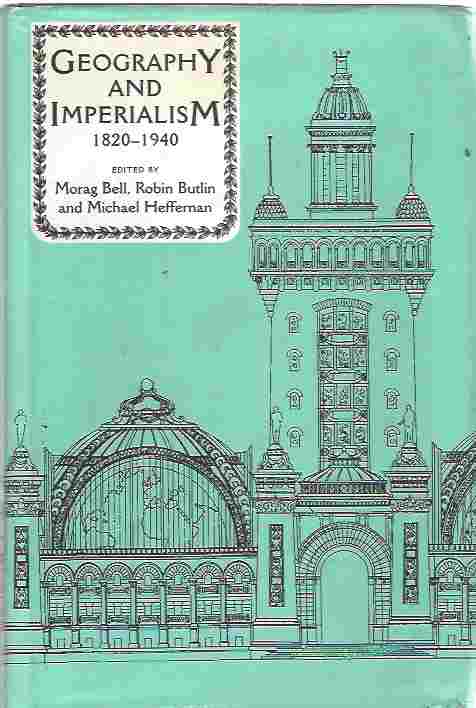 Image for Geography and Imperialism, 1820-1920