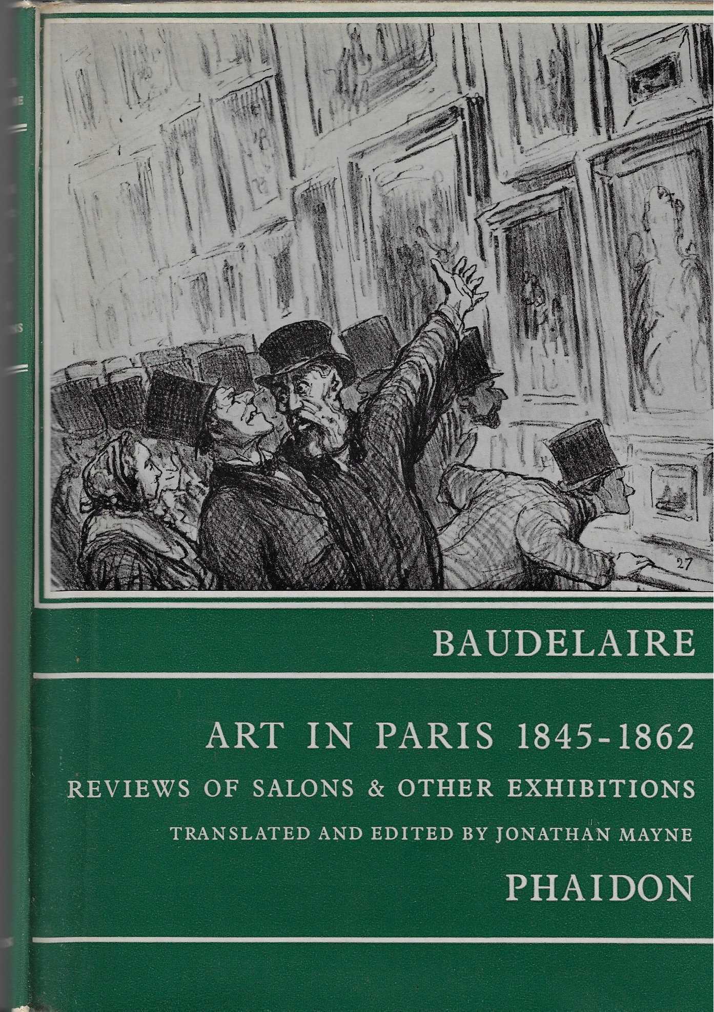 Image for Art in Paris, 1845-62 Salons and Other Exhibitions Reviewed by Charles Baudelaire