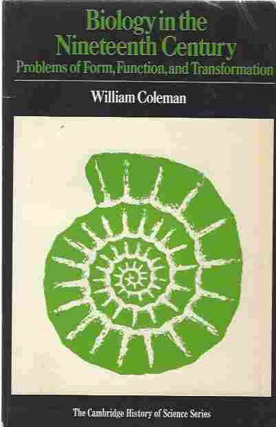 Image for Biology in the Nineteenth Century Problems of Form, Function and Transformation