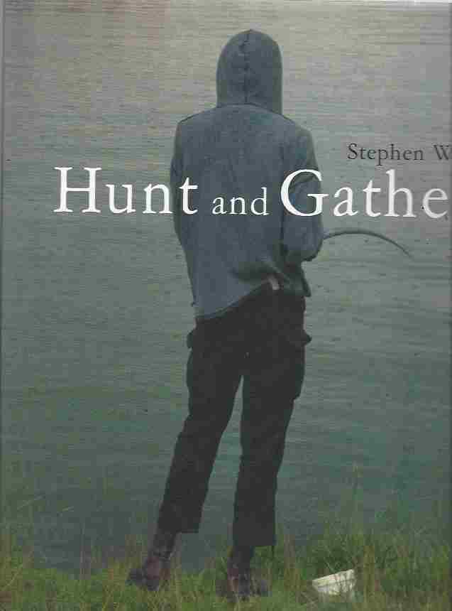 Image for Stephen Waddell Hunt and Gather