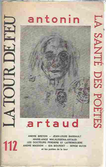 Image for La Tour De Feu, No. 112 - Antonin Artaud - La Sante Des Poetes