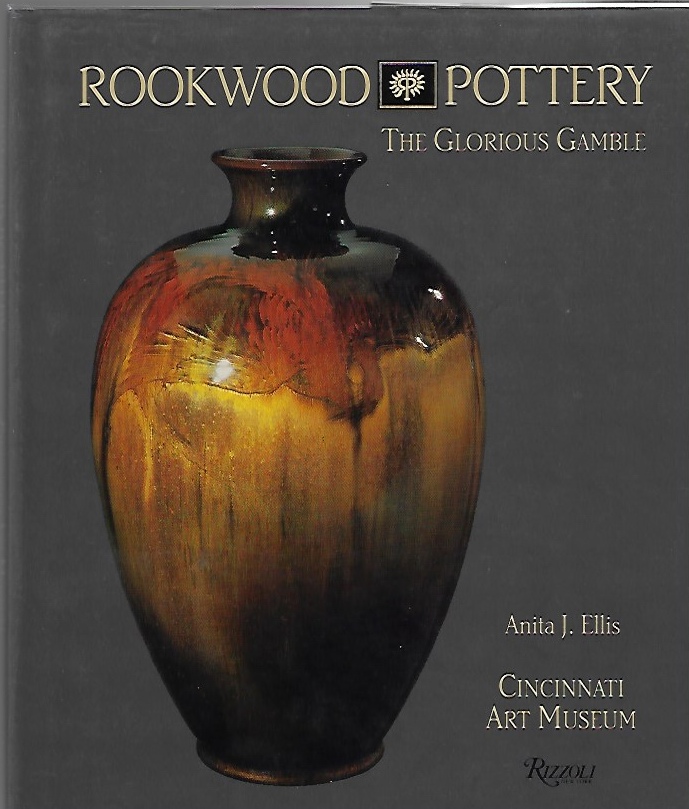 Image for Rookwood Pottery: The Glorious Gamble