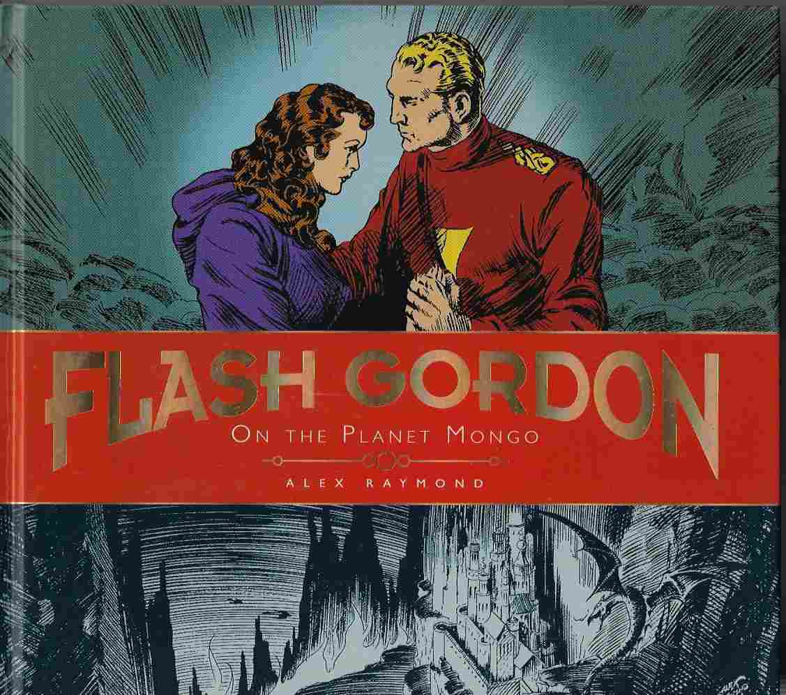 Image for The Complete Flash Gordon Library On the Planet Mongo (Alex Raymond Sunday Strips) (Complete Flash Gordon Libr 1)