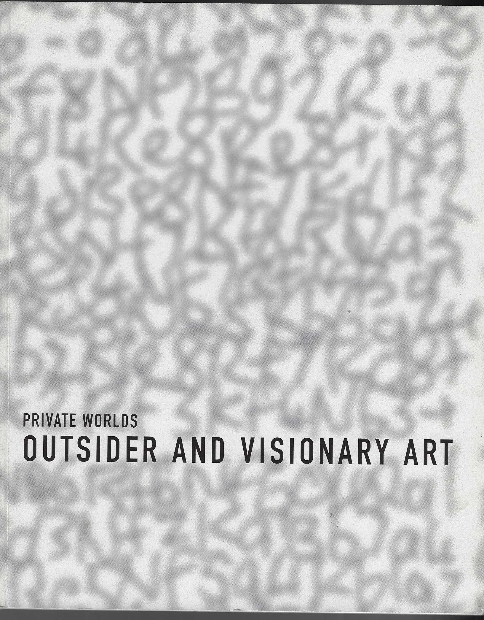 Image for Private Worlds Outsider and Visionary Art