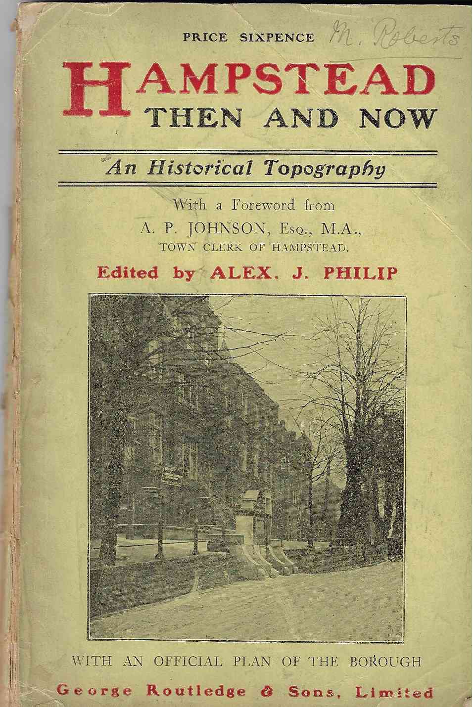 Image for Hampstead Then and Now an Historical Topography with a Foreword from A. P. Johnson