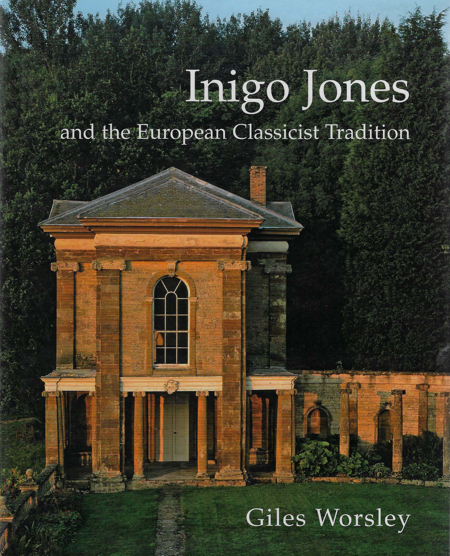 Image for Inigo Jones and the European Classicist Tradition