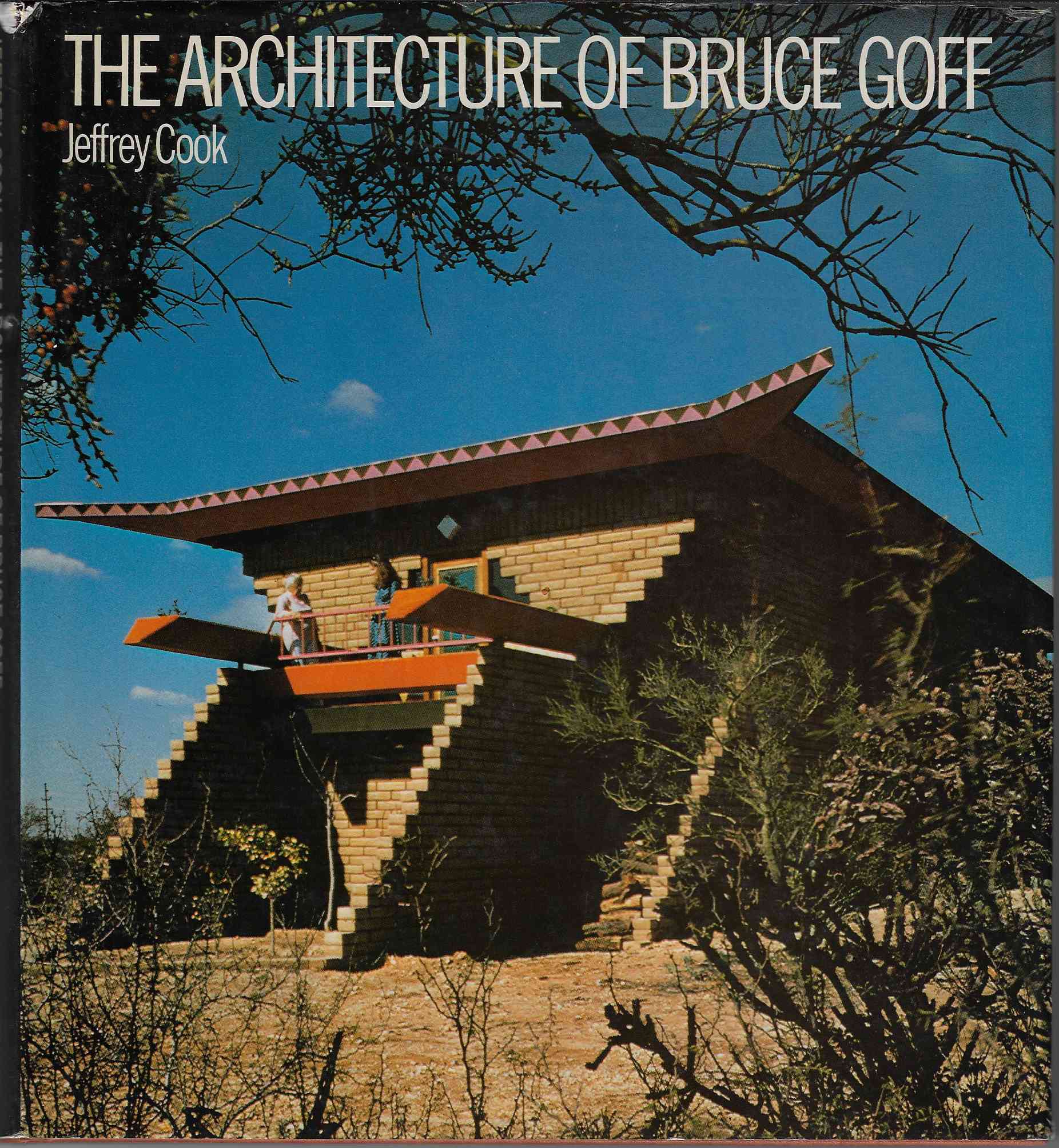 Image for The Architecture of Bruce Goff