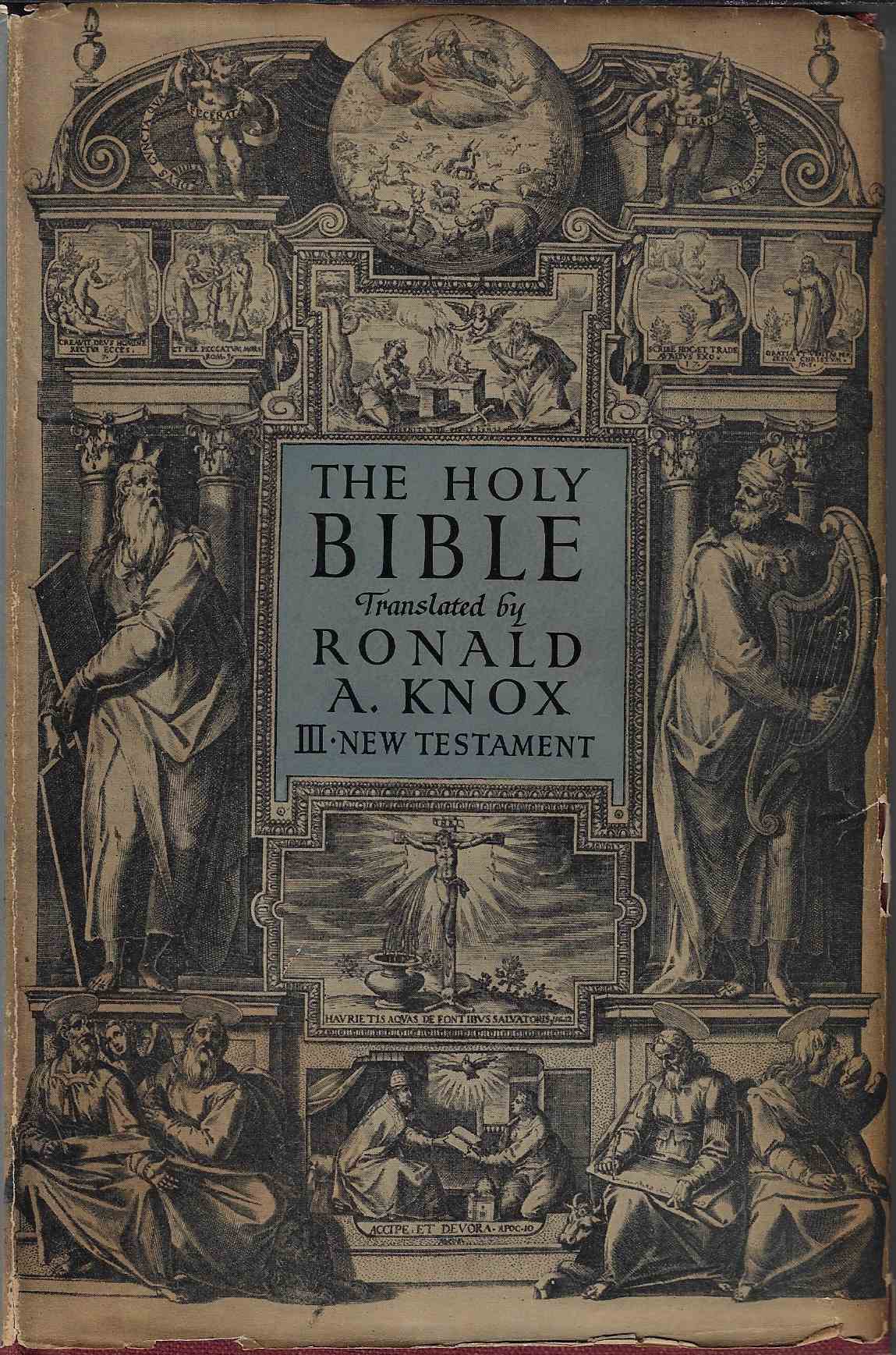 Image for The Holy Bible Translated by Ronald A. Knox The New Testament