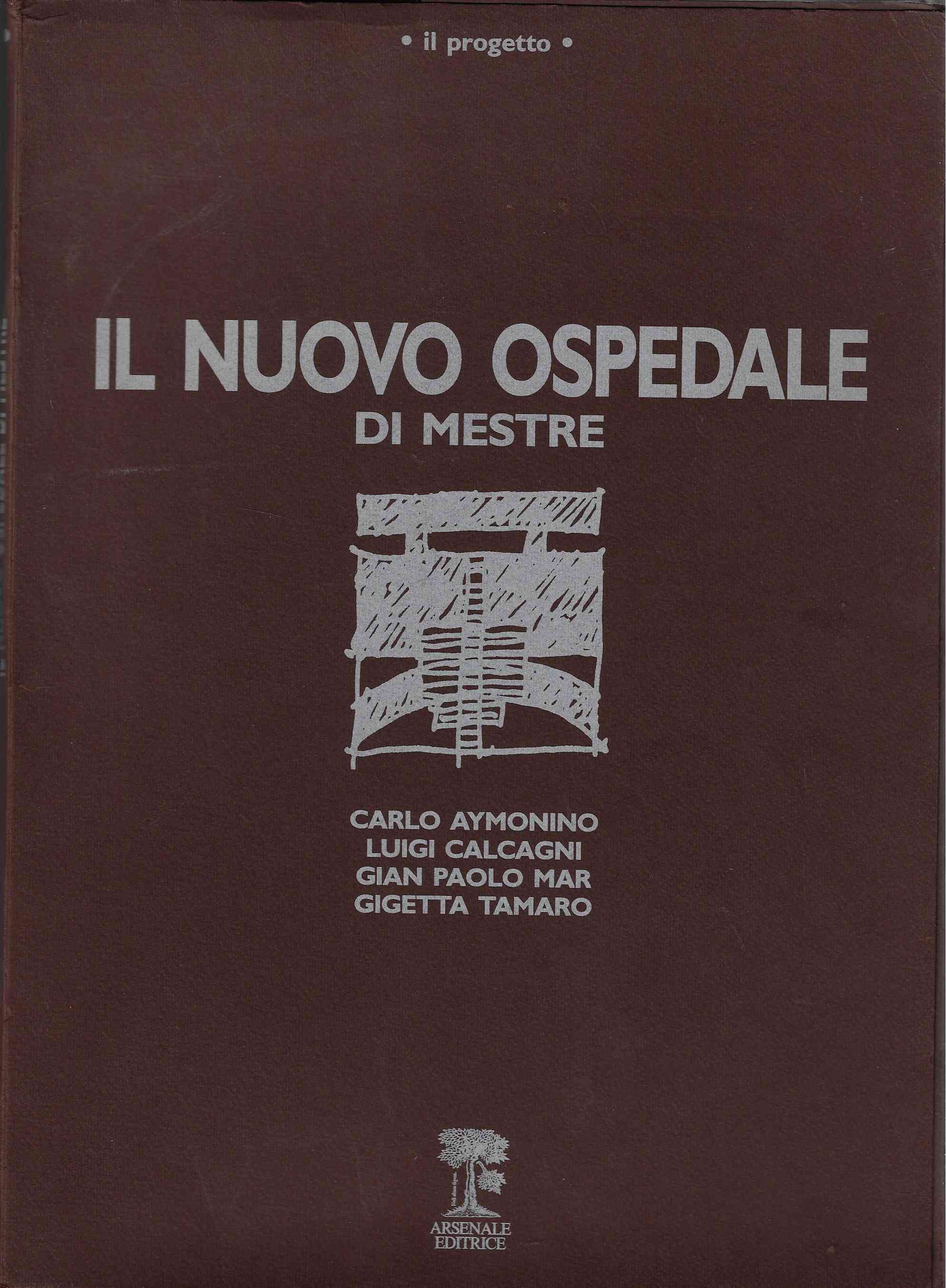 Image for ll Nuovo Ospedale Di Mestre