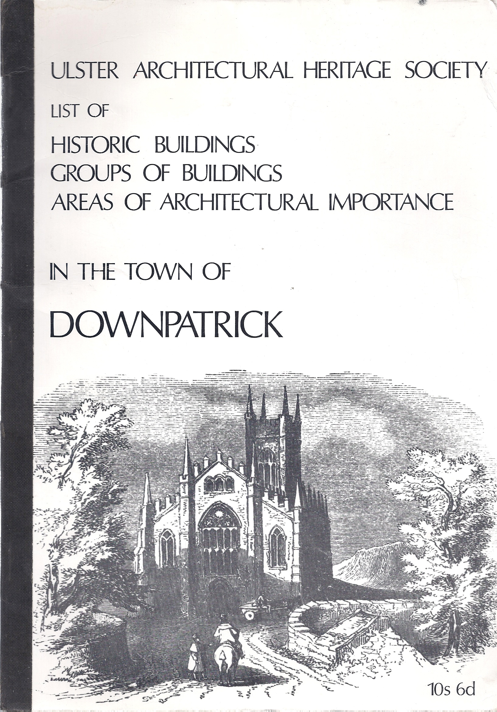 Image for Historic Buildings / Groups of Buildings / Areas of Architectural Importance in the Town of Downpatrick